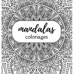 Coloriage bien être, mandalas kit de 32 modèles